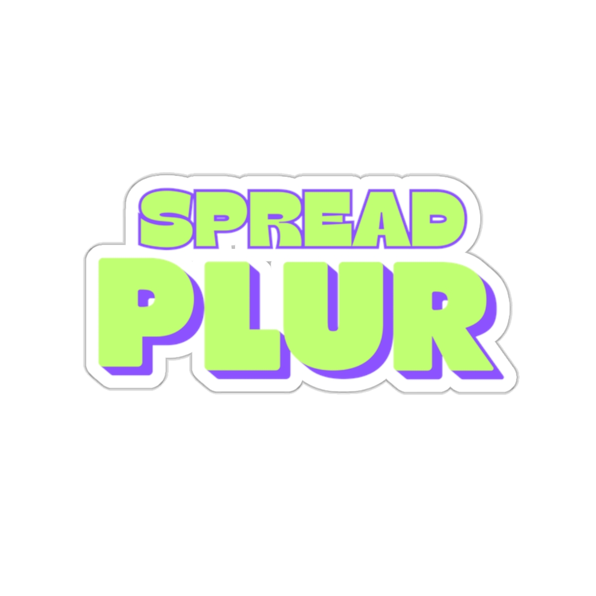 Spread PLUR Sticker